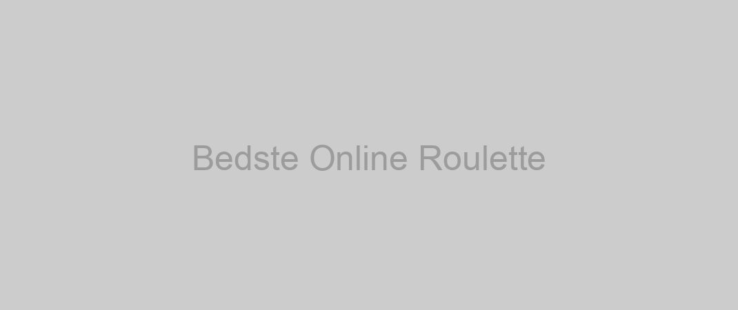 Bedste Online Roulette